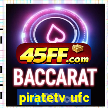 piratetv ufc